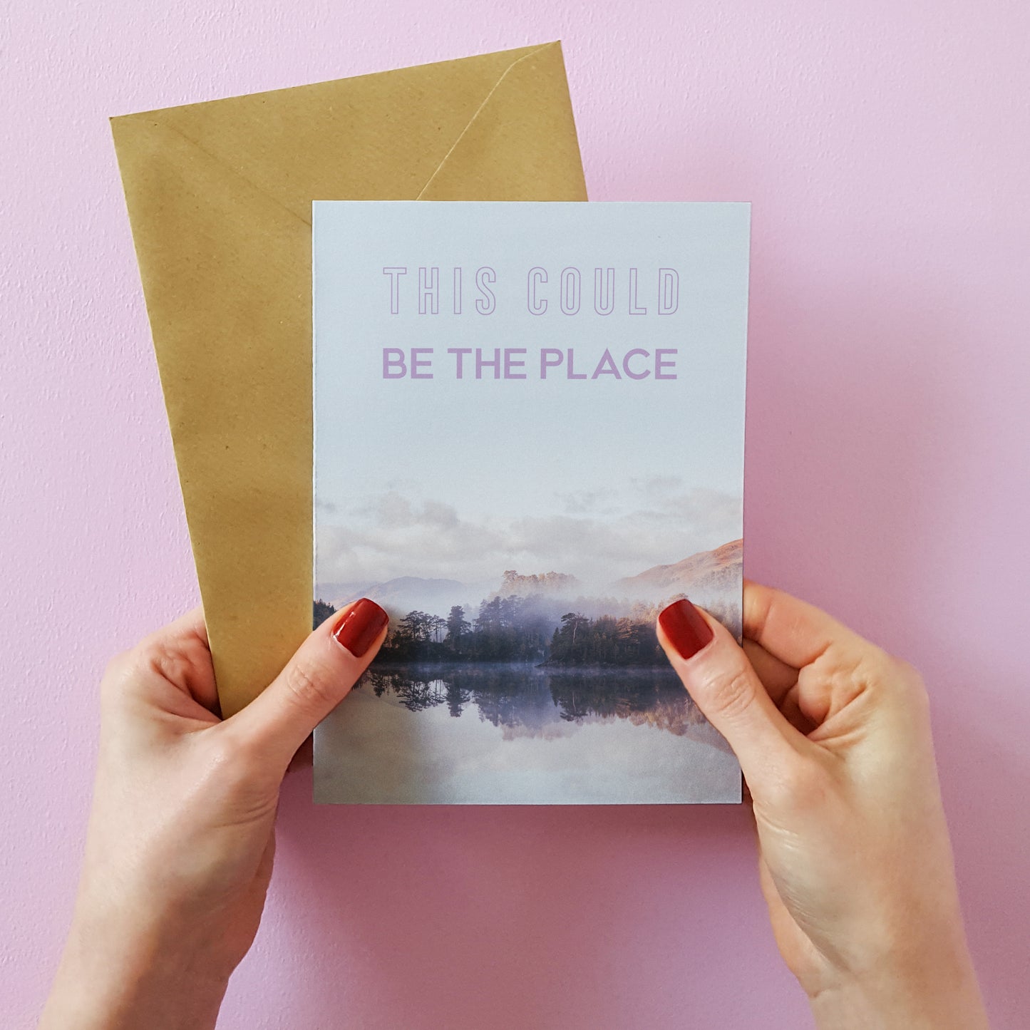 This Could be the Place Greetings Card