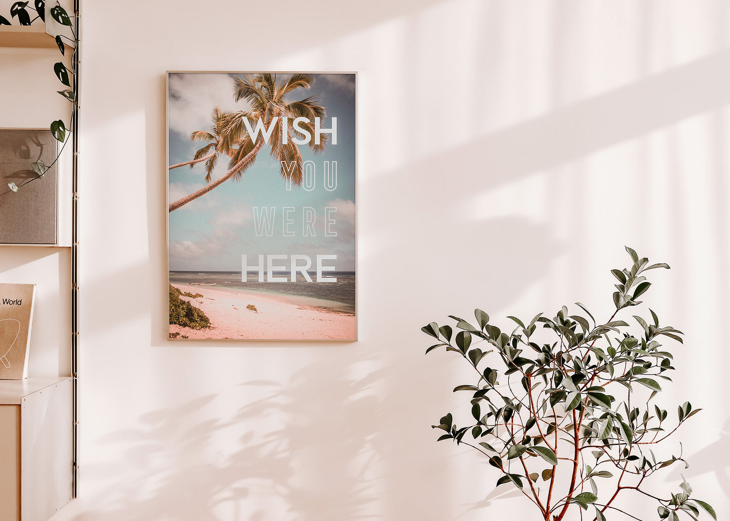 Wish You Were Here Print