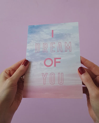 I Dream of You Greetings Card