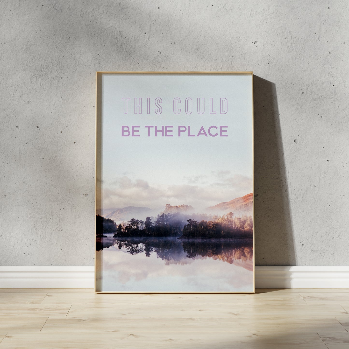 This Could be the Place Print